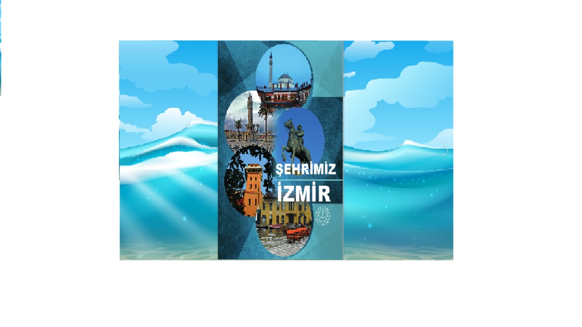 Şehrimiz İzmir Ders Kitabı